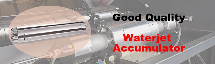 Pressure Stabilizer Waterjet Accumulator